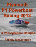 Title: Plymouth P1 Powerboat Racing 2012 A Photographic Glimpse (Events To Attend) - Description: Plymouth P1 Powerboat Racing 2012 A Photographic Glimpse (Events To Attend)